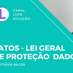 Fatos sobre LGPD - Flávia Salles