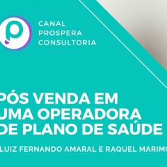 Você acha necessário uma área de pós-venda em uma operadora?