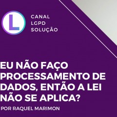 Vamos falar sobre tratamento de dados pessoais?